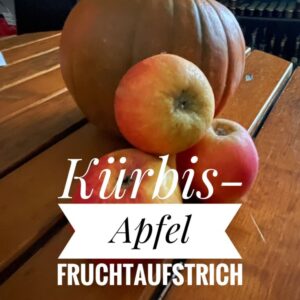 Fruchtaufstrich Kürbis-Apfel